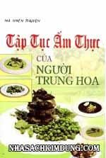 Tập tục ẩm thực của Người Trung Hoa