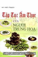 Tập tục ẩm thực của Người Trung Hoa