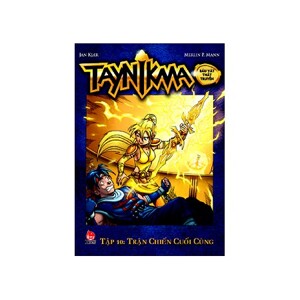 Taynikma - Tập 10 - Trận chiến cuối cùng