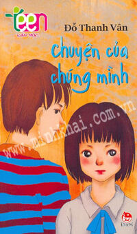 Teen Văn Học - Chuyện Của Chúng Mình