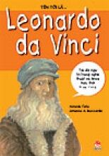 Tên tôi là ...Leonardo da Vinci - Nhiều tác giả