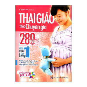 Thai Giáo Theo Chuyên Gia - 280 Ngày, Mỗi Ngày Đọc Một Trang