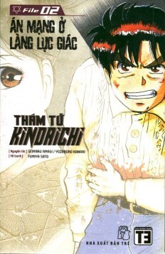 Thám Tử Kindaichi - Tập 2 - Án Mạng Ở Làng Lục Giác