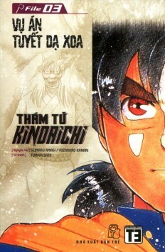 Thám Tử Kindaichi - Tập 3 - Vụ Án Tuyết Dạ Xoa