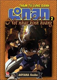 Thám Tử Lừng Danh Conan - Nốt Nhạc Kinh Hoàng Tập 2