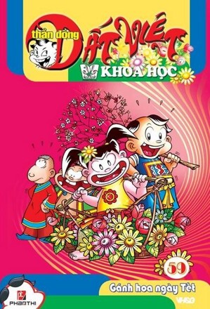 Thần đồng đất Việt - Khoa học (T59): Gánh hoa ngày Tết - Nhiều tác giả