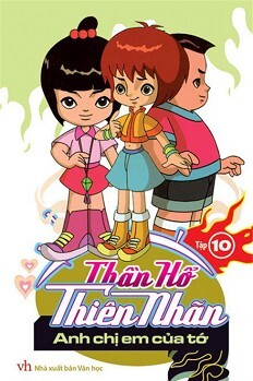 Thần Hổ Thiên Nhãn - Tập 10: Anh Chị Em Của Tớ