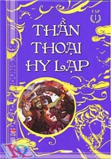 Thần Thoại Hy Lạp - Nguồn Gốc Các Vị Thần