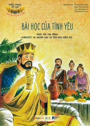 Thần Thoại Hy Lạp - Tình Yêu Của Các Vị Thần: Bài Học Của Tình Yêu