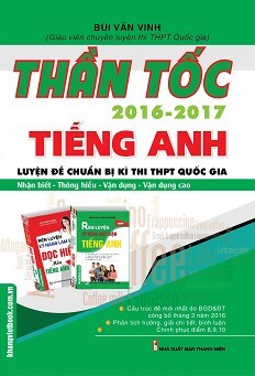 Thần Tốc Luyện Đề Chuẩn Bị Kì Thi THPT Quốc Gia Tiếng Anh 2016 - 2017