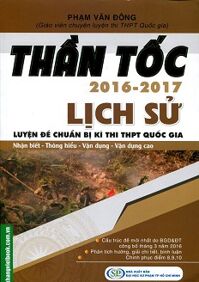 Thần Tốc Luyện Đề Chuẩn Bị Kì Thi THPT Quốc Gia - Lịch Sử