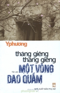 Tháng giêng tháng giêng một vòng dao quắm - Y Phương