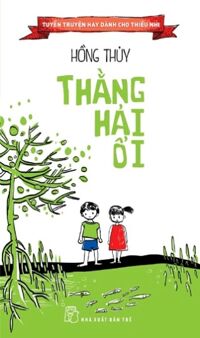 Thằng Hải Ổi - Hồng Thủy