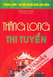 Thăng Long Thi Tuyển - Đặng Minh Dũng