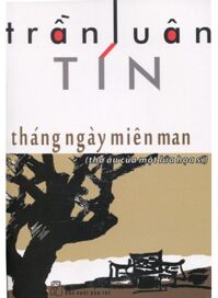 Tháng Ngày Miên Man - Trần Luân Tín