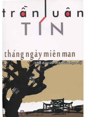 Tháng Ngày Miên Man - Trần Luân Tín