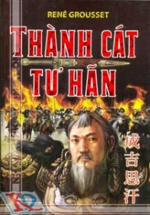 Thành Cát Tư Hãn (René Grousset)