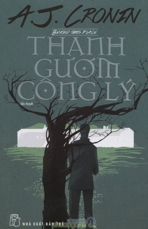 Thanh gươm công lý - A. J. Cronin