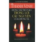 Thánh Vịnh Đóng Vai Trò Nào Trong Lời Cầu Nguyện Của Chúng Ta