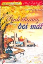 Thắp sáng tâm hồn: Tình thương trong đôi mắt - Hoàng Mai (biên soạn)