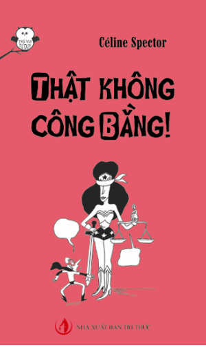 Thật Không Công Bằng!