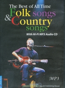 The Best of All Time - Folk Songs & Country Songs