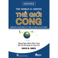 Thế giới cong - David M. Smick