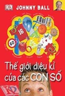 Thế Giới Diệu Kì Của Các Con Số