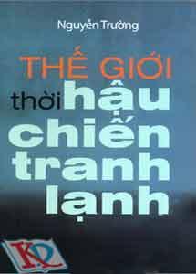 Thế Giới Thời Hậu Chiến Tranh Lạnh