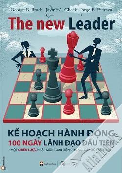 The new leader - Kế hoạch hành động 100 ngày lãnh đạo đầu tiên