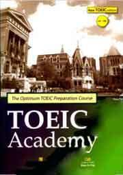 The Optimum TOEIC Preparation Course - TOEIC Academy (Dùng Kèm 1 Đĩa MP3)