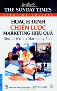 The Sunday Times - Hoạch định chiến lược Marketing hiệu quả - John Westwood