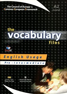 The Vocabulary Files A2 Pre - Intermediate (Không CD)