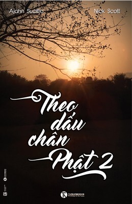 Theo Dấu Chân Phật 2