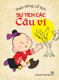 Sự Tích Các Câu Ví