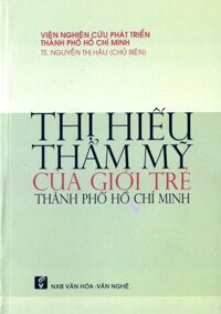 Thị Hiếu Thẩm Mỹ Của Giới Trẻ Thành Phố Hồ Chí Minh