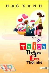 Thích thầm em thôi nhé - Hạc Xanh