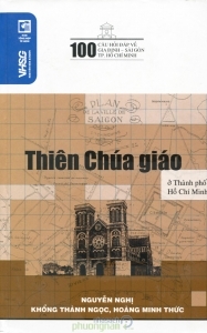 Thiên chúa giáo ở Thành phố Hồ Chí Minh - Nhiều tác giả