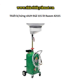 Thiết bị hứng nhớt thải 115 lít Raasm 42115