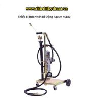 Thiết bị hút nhớt di động Raasm 45180