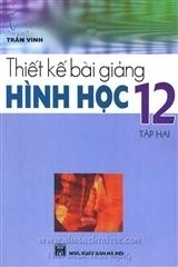 Thiết kế bài giảng hình học 12 tập 2