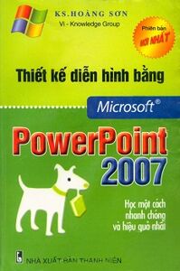 Thiết Kế Diễn Hình Bằng Microsoft Powerpoint 2007