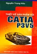 Thiết Kế Sản Phẩm Với Catia P3V5