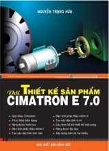 Thiết Kế Sản Phẩm Với Cimatron E 7.0