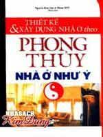 Thiết Kế Và Xây Dựng Nhà Ở Theo Phong Thuỷ Nhà Ở Như Ý