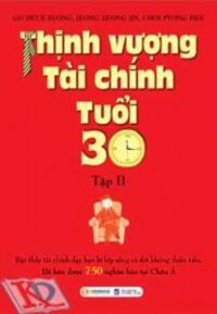 Thịnh Vượng Tài Chính Tuổi 30 (Tập 2)