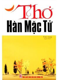 Thơ Hàn Mạc Tử - Ngân Hà