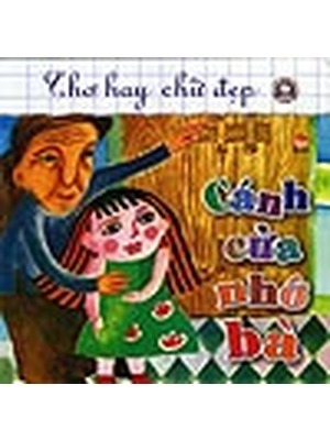 Thơ hay chữ đẹp - Cánh cửa nhớ bà