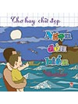 Thơ hay chữ đẹp - Ngọn đèn biển