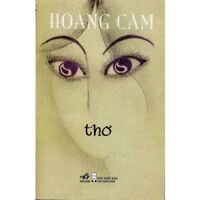 Thơ Hoàng Cầm - Hoàng Cầm